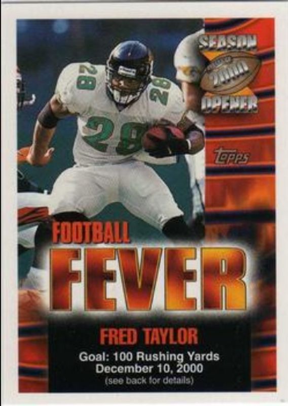 Fred Taylor 2000 Topps Season Opener #NNO Football Fever RAW