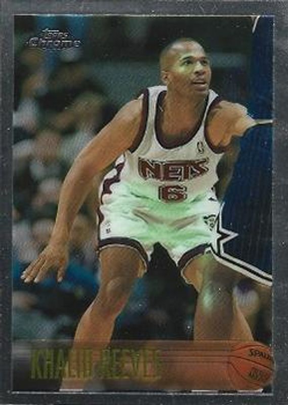 Khalid Reeves 1996 Topps Chrome #79 Base RAW