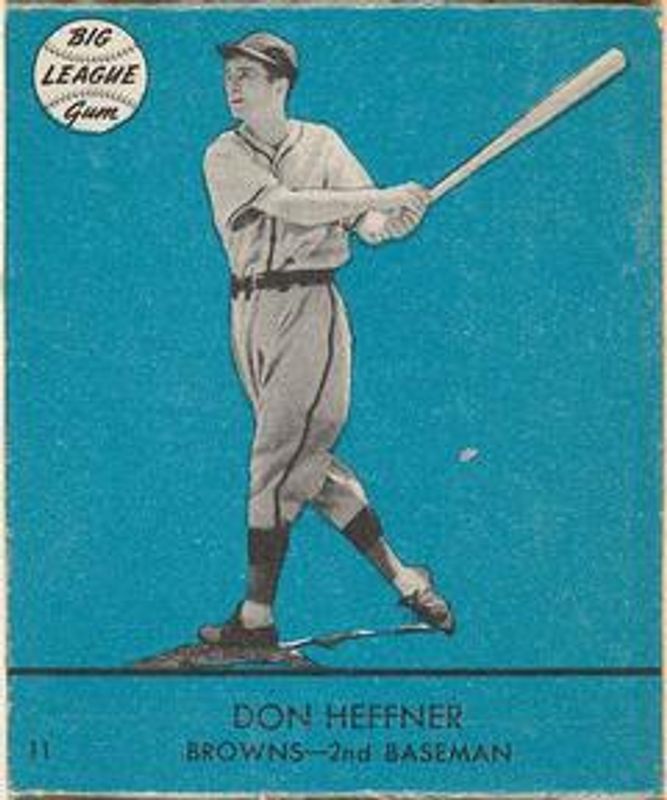 Don Heffner 1941 Goudey R324 #11c Base RAW