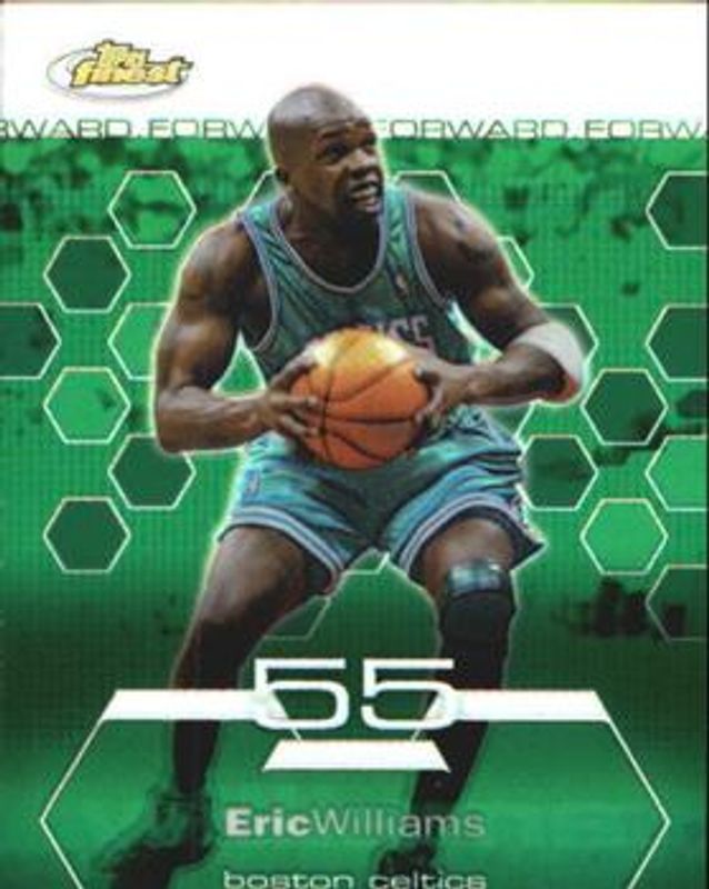 Eric Williams 2002 Topps Finest #90 Refractor /250 RAW