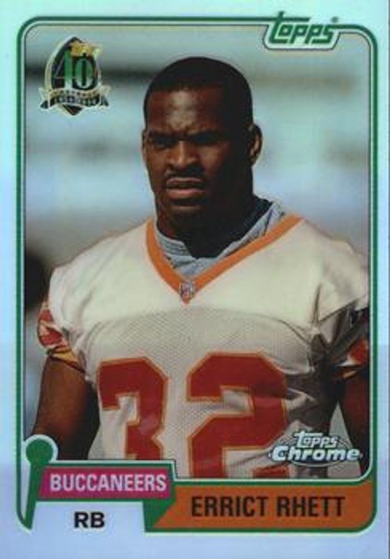 Errict Rhett 1996 Topps Chrome #26 40th Anniversary Retros - Refractor RAW