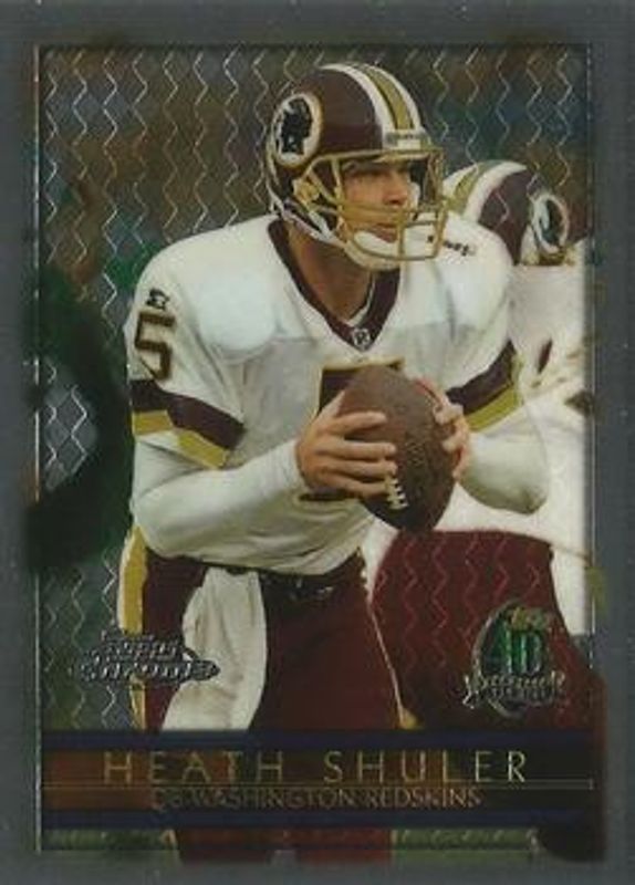Heath Shuler 1996 Topps Chrome #11 Base RAW