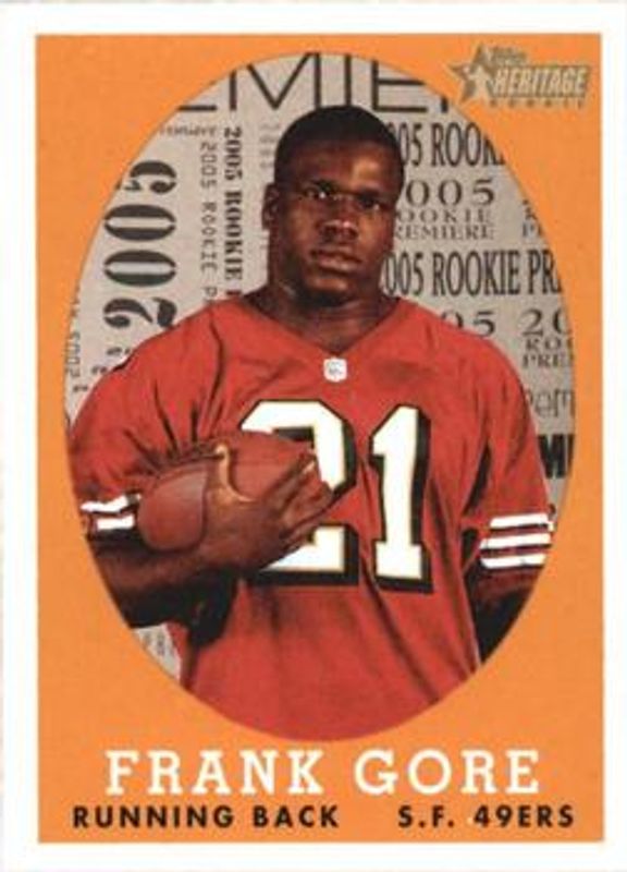 Frank Gore 2005 Topps Heritage #73b Base Rookie RAW