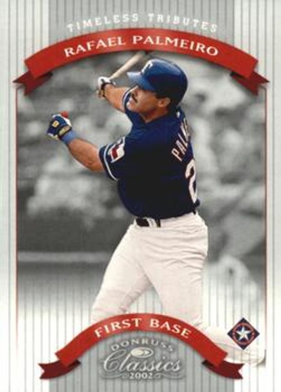 Rafael Palmeiro 2002 Donruss Classics #47 Timeless Tributes /100 RAW
