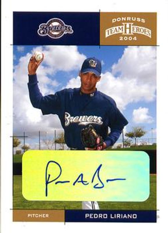 Pedro Liriano 2004 Donruss Team Heroes #230 Autographs /10 RAW