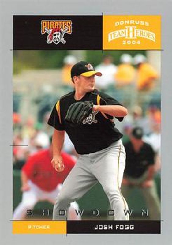 Josh Fogg 2004 Donruss Team Heroes #333 Showdown - Silver /50 RAW