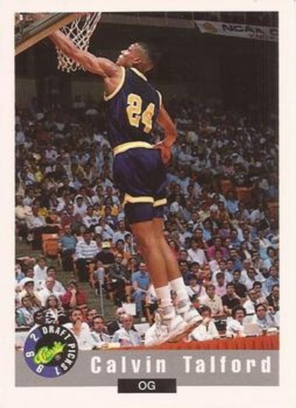 Calvin Talford 1992 Classic Draft Picks #94 Base RAW
