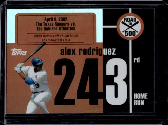 2007 Topps Chrome #ARHR243 Alex Rodriguez: Road to 500