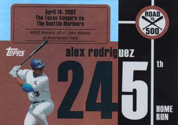 2007 Topps Chrome #ARHR245 Alex Rodriguez: Road to 500