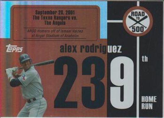 2007 Topps Chrome #ARHR239 Alex Rodriguez: Road to 500