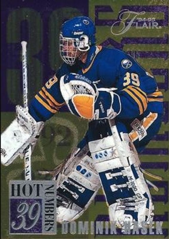 Dominik Hasek 1994 Flair #3 Hot Numbers RAW
