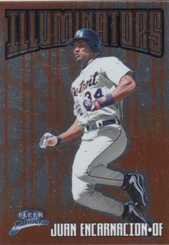 Juan Encarnacion 1999 Fleer Brilliants #4-I Illuminators RAW