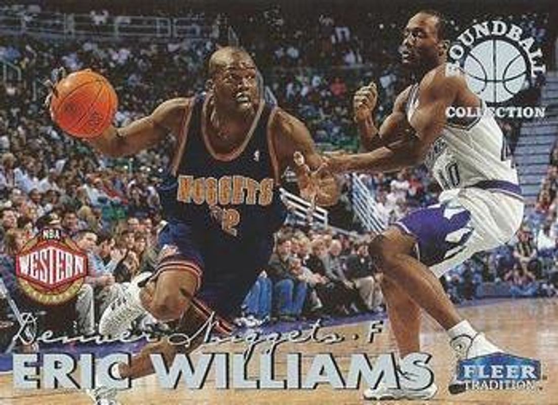 Eric Williams 1999 Fleer Tradition #59RB Roundball Collection RAW