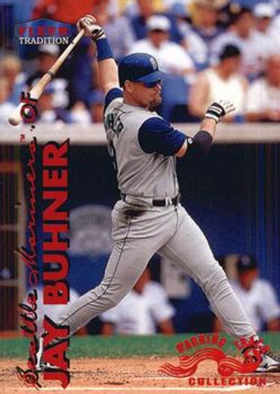 Jay Buhner 1999 Fleer Tradition #75W Warning Track Collection RAW