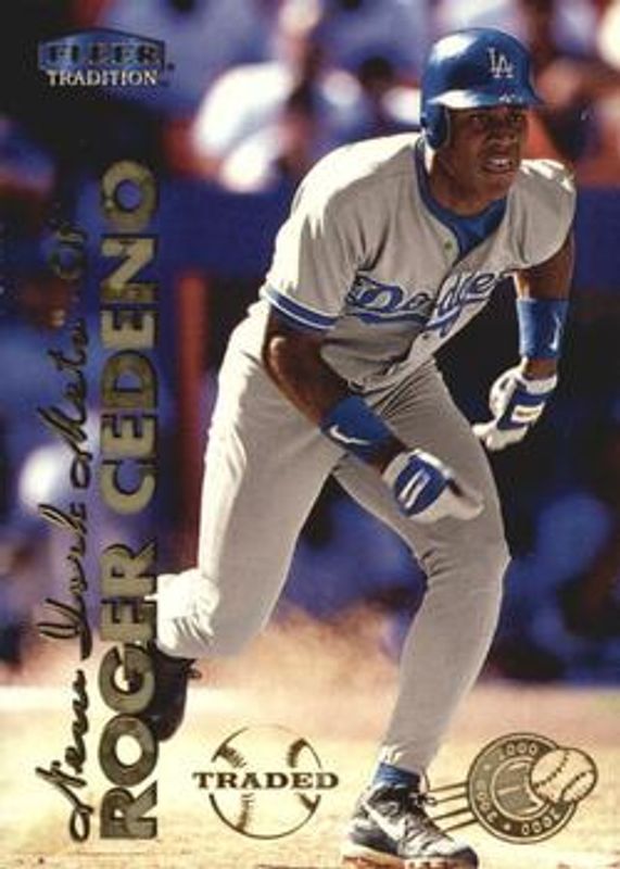 Roger Cedeno 1999 Fleer Tradition #384 Millennium RAW