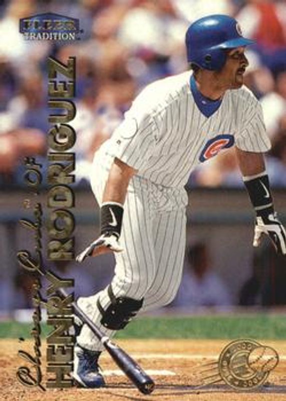 Henry Rodriguez 1999 Fleer Tradition #209 Millennium RAW