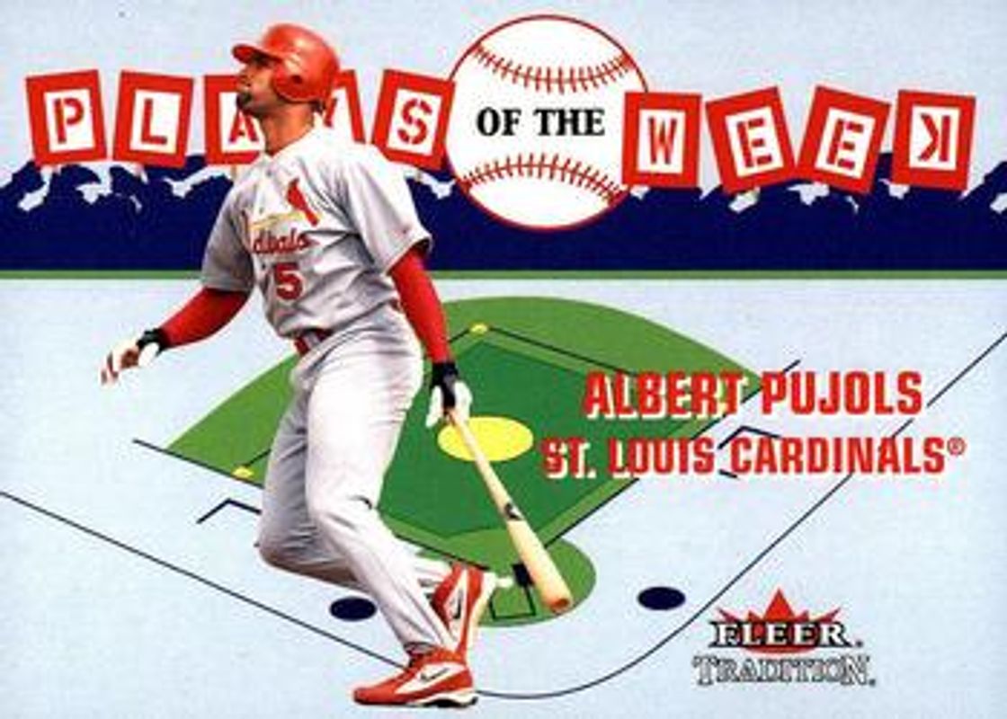 Albert Pujols 2002 Fleer Tradition Update #25-PW Plays of the Week RAW