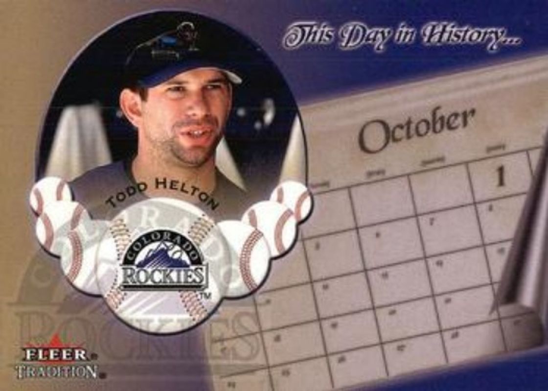Todd Helton 2002 Fleer Tradition #28-DH This Day In History RAW