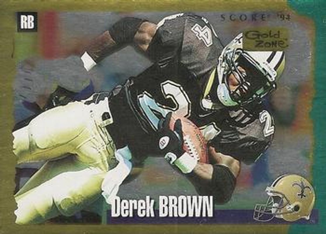 Derek Brown 1994 Score #78 Gold Zone RAW