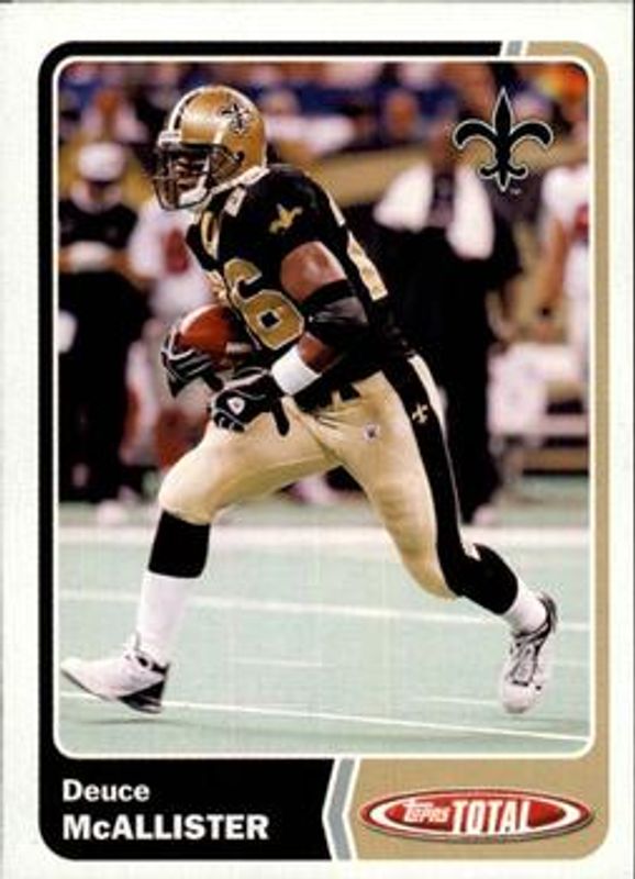 Deuce McAllister 2003 Topps Total #297 Base RAW