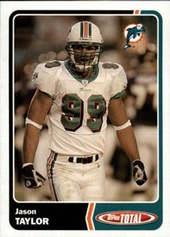 Jason Taylor 2003 Topps Total #189 Base RAW