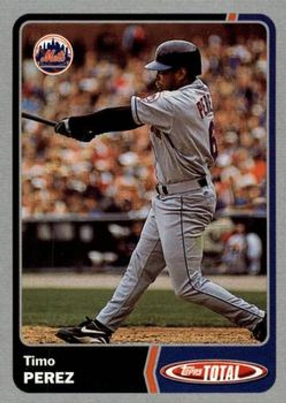 Timo Perez 2003 Topps Total #658 Silver RAW