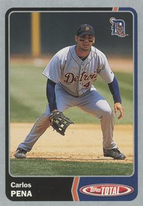 Carlos Pena 2003 Topps Total #7 Silver RAW