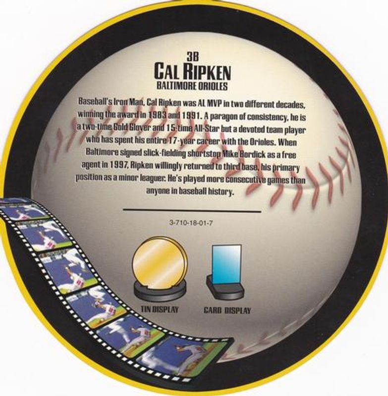 Cal Ripken Jr. 1997 Topps Screenplays Discs RAW