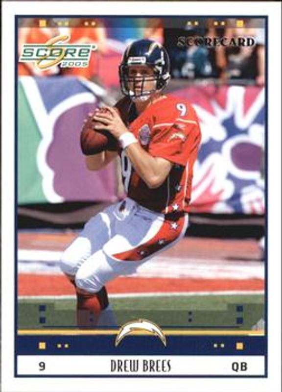 Drew Brees 2005 Score #315 Scorecard /599 RAW
