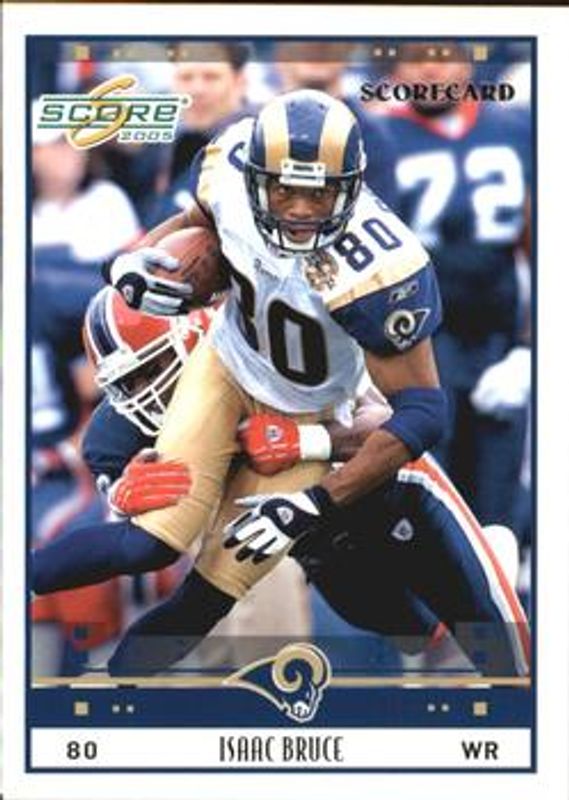 Isaac Bruce 2005 Score #263 Scorecard /599 RAW