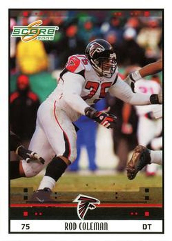 Rod Coleman 2005 Score #15 Glossy RAW