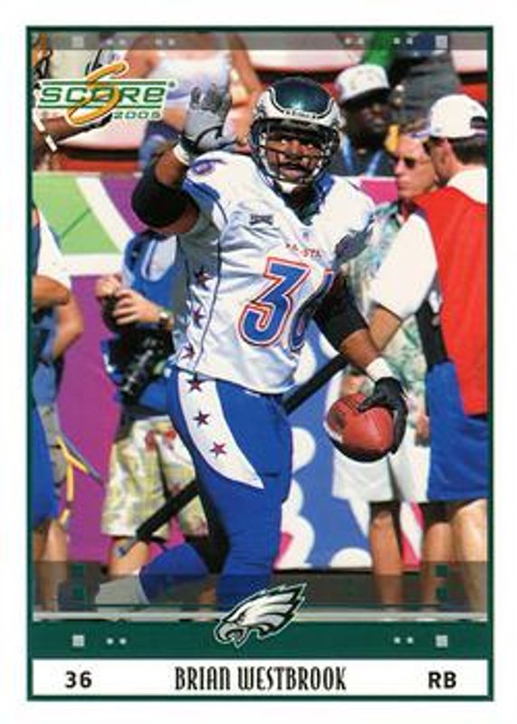 Brian Westbrook 2005 Score #304 Glossy RAW