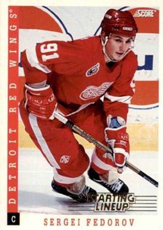 Sergei Fedorov 1994 Score Starting Lineup #510100 Base RAW