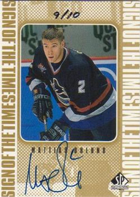 1998 SP Authentic #MO Sign of the Times - Gold /18
