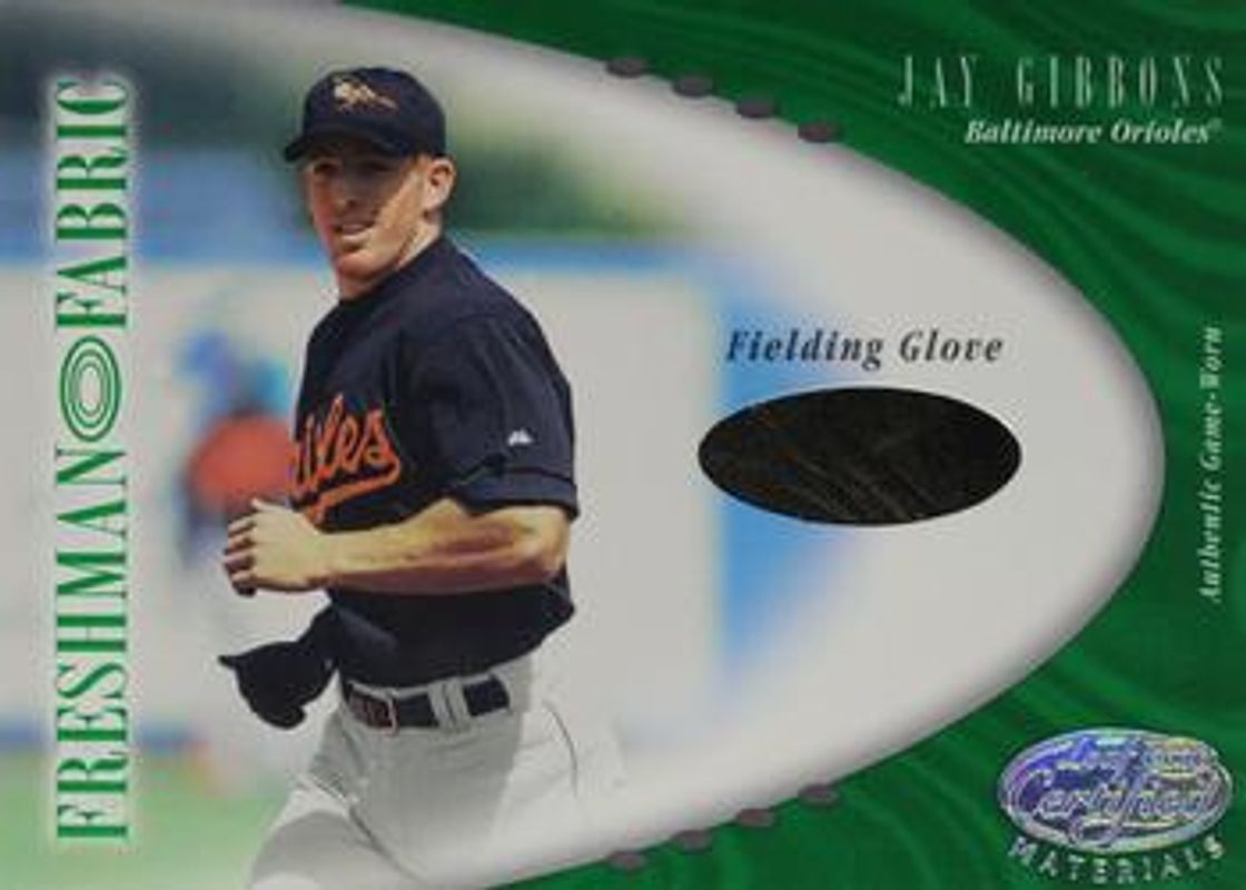 Jay Gibbons 2001 Leaf Certified Materials #141 Base /200 Rookie RAW