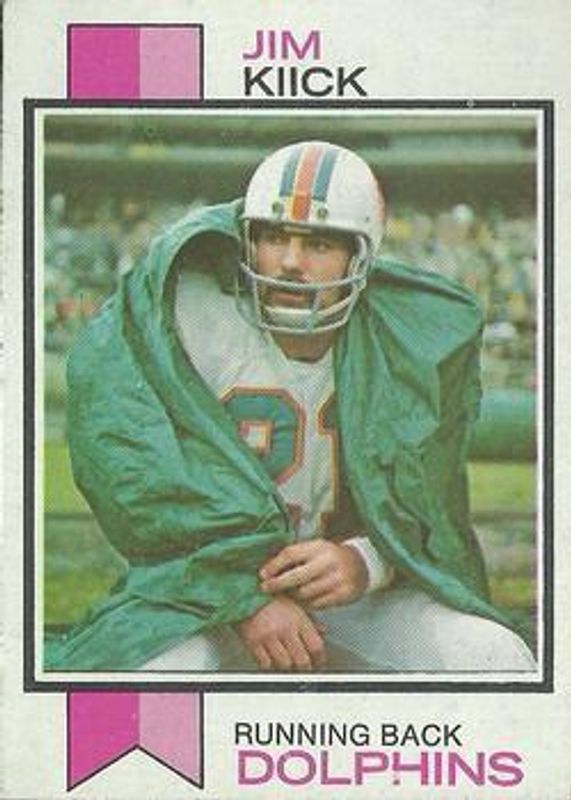Jim Kiick 1973 Topps #316 Base RAW
