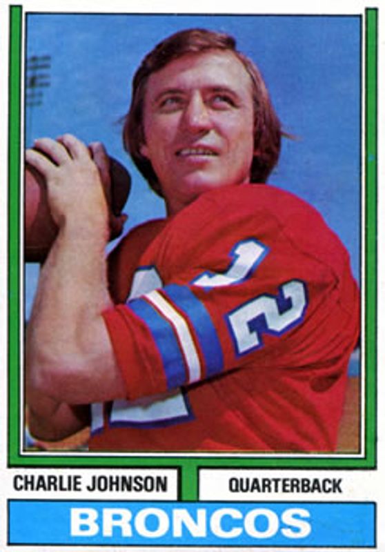 Charlie Johnson 1974 Topps Parker Brothers #116b Base RAW