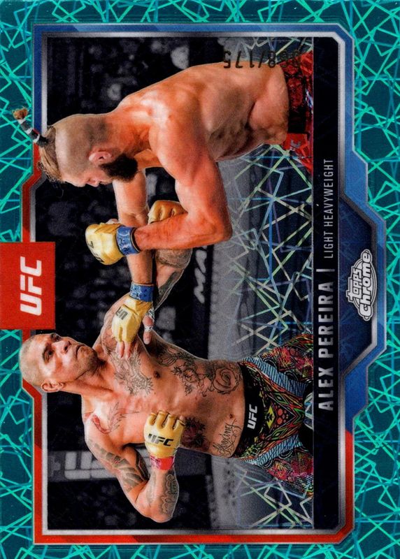 Alex Pereira 2025 Topps Chrome UFC #2 Teal Lazer Refractor /175 RAW