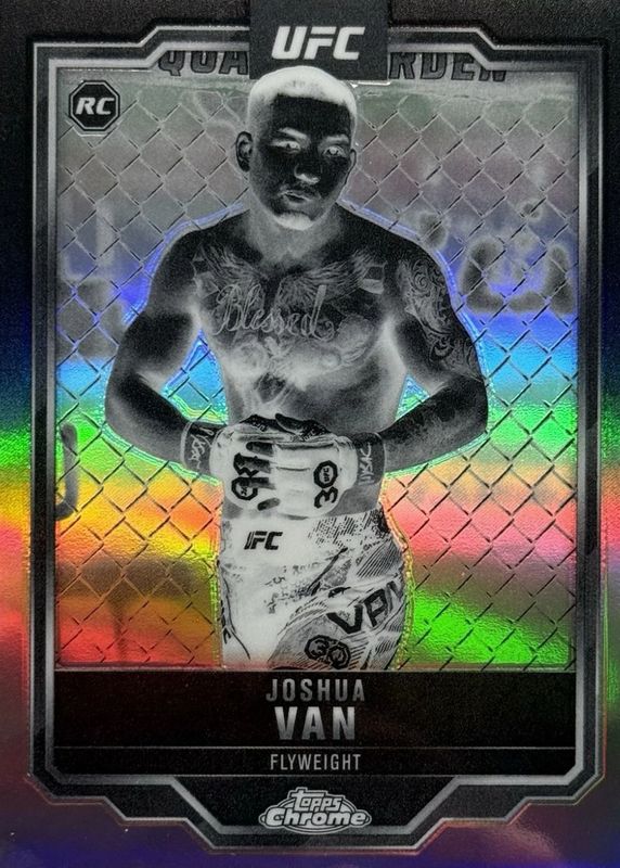 Joshua Van 2025 Topps Chrome UFC #136 Negative Refractor Rookie RAW
