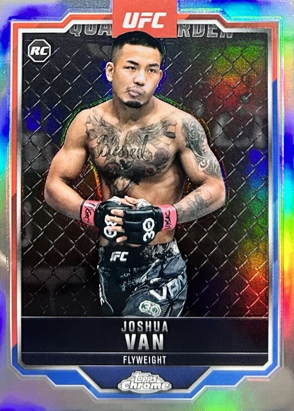 Joshua Van 2025 Topps Chrome UFC #136 Refractor Rookie RAW