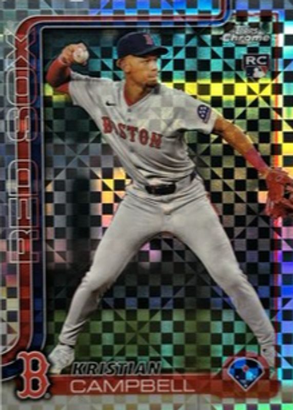 Kristian Campbell 2025 Topps Chrome #171 X-Fractor Rookie RAW