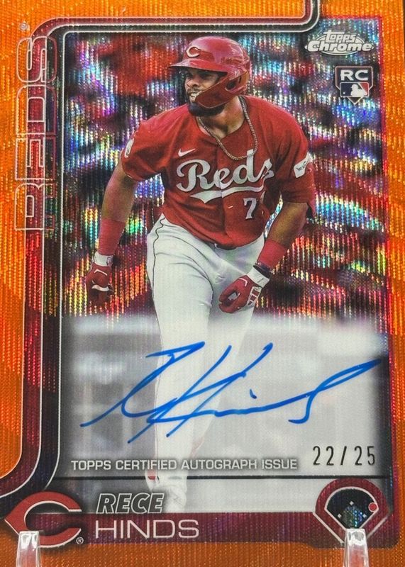 Rece Hinds 2025 Topps Chrome #RA-RH Rookie Autographs - Orange Wave Refractor /25 RAW