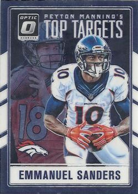 Emmanuel Sanders 2016 Optic #7 Peyton Manning Top Targets RAW