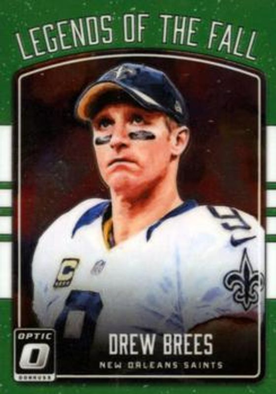 Drew Brees 2016 Optic #8 Legends of the Fall RAW