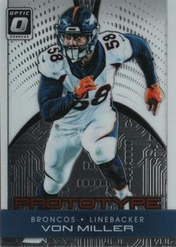 Von Miller 2016 Optic #21 Prototypes RAW
