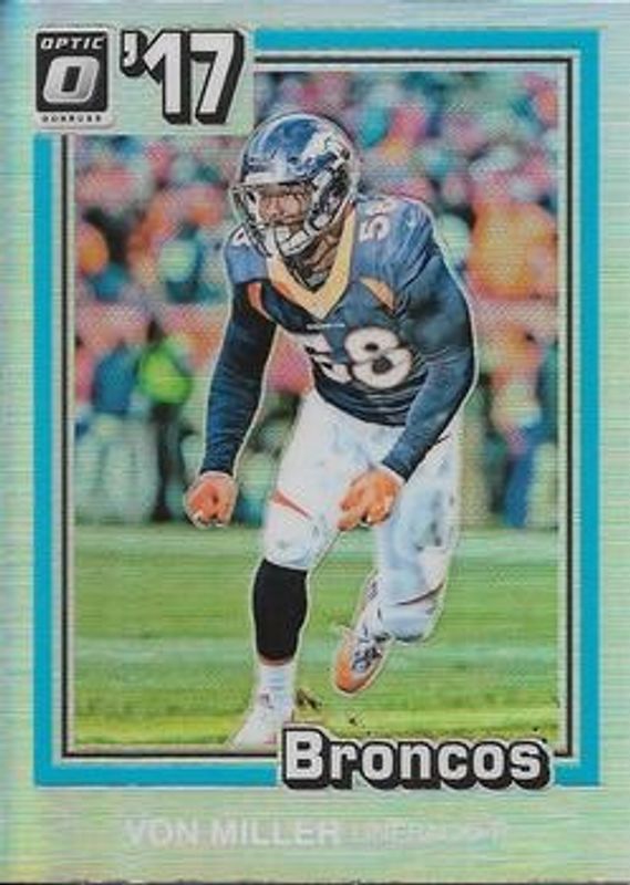 Von Miller 2017 Optic #18 1981 Tribute RAW