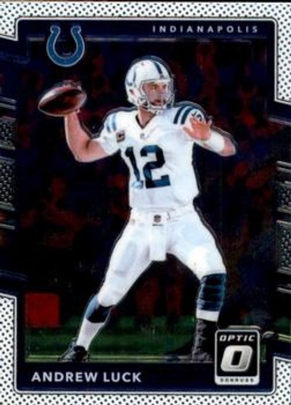 Andrew Luck 2017 Optic #74 Base RAW