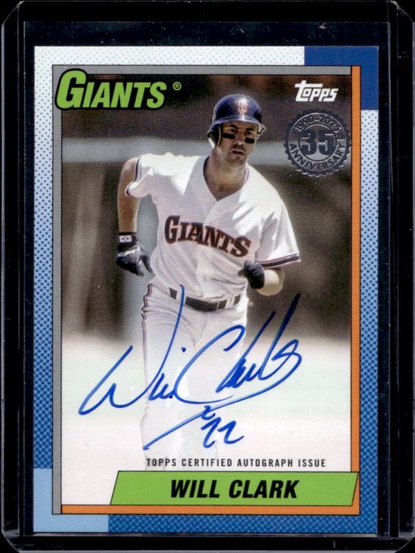 Will Clark 2025 Topps #90AU-WC 1990 Baseball Autographs (Series 1) RAW