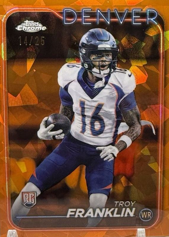 Troy Franklin 2024 Topps Chrome Sapphire Edition #215 Orange /25 Rookie RAW