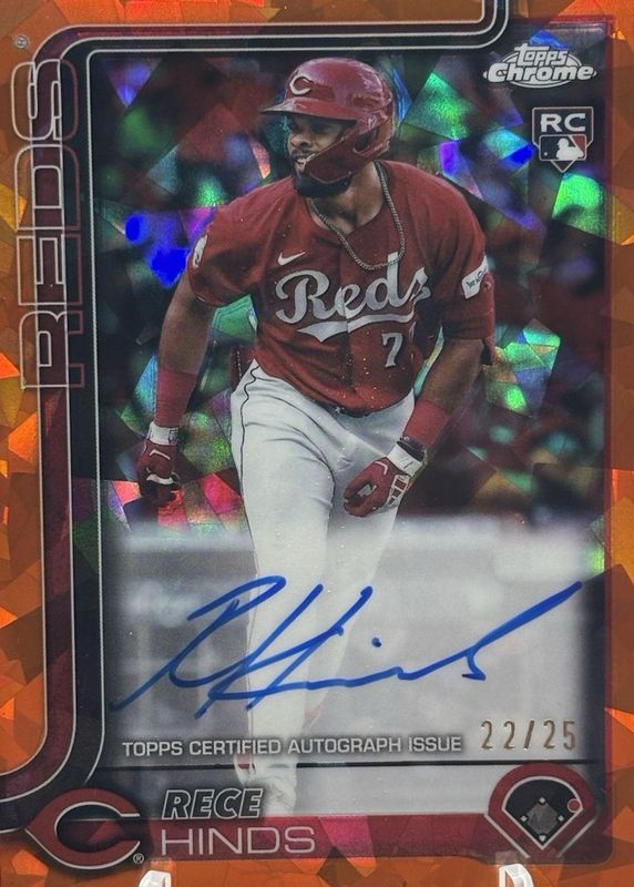 Rece Hinds 2025 Topps Chrome Sapphire Edition #RA-RH Rookie Autographs - Orange /25 RAW
